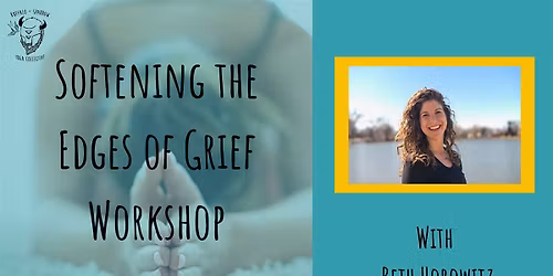 Softening The Edges of Grief