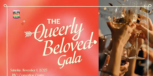 The Queerly Beloved Gala - presented by RBC & Rainbow Resource Centre