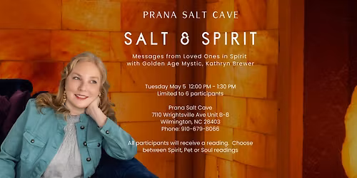 Salt + Spirit: Messages from Loved Ones in Spirit with Kathryn Brewer, Golden Age Mystic