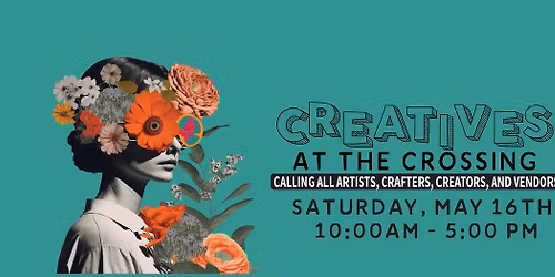 Creatives at the Crossing