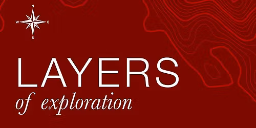 Layers of Exploration