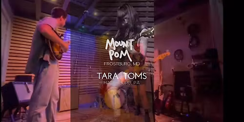 MOUNT POM & TARA TOMS