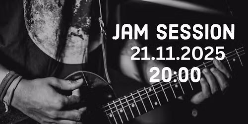 Jam Session 21.11.2025