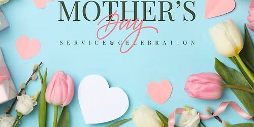 Mother's Day Service & Celebration (Jersey City)