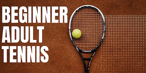 Marlay Park Beginner Adult Tennis - 6 week course (Mondays)