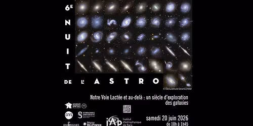 6e Nuit de l'astronomie de l\u2019IAP : un si\u00e8cle d'exploration des galaxies \ud83c\udf20