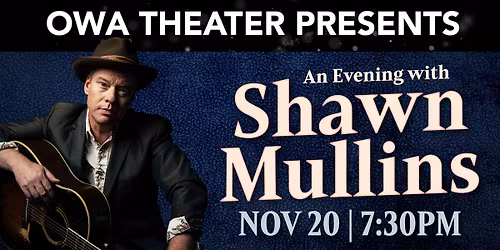 OWA Theater Presents: Front Poarch Sessions with Shawn Mullins