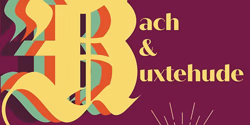 Bach & Buxtehude