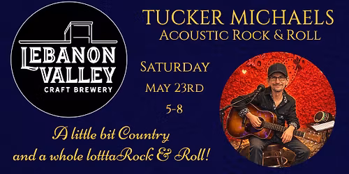 Tucker Michaels @ Lebanon Valley Craft Brewery