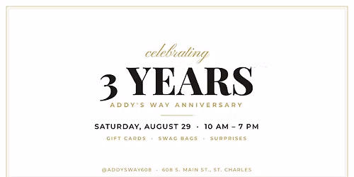 Addy\u2019s Way 3rd Anniversary Celebration \ud83e\udd0d