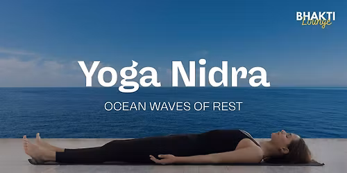 Yoga Nidra: Ocean Waves of Rest
