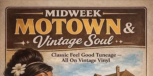 MIDWEEK MOTOWN & Vintage Soul