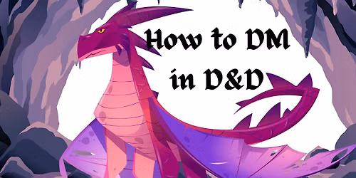 How to DM in D&D
