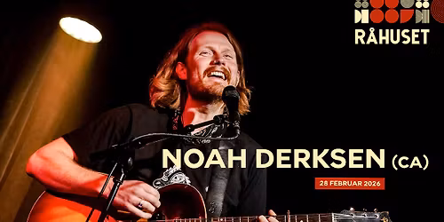 Noah Derksen (CA) | R\u00e5huset