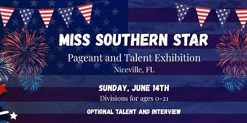 Miss Southern Star Pageant and Talent Exhibition