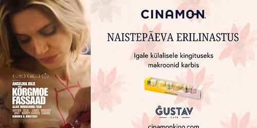 Naistep\u00e4eva erilinastus "K\u00f5rgmoe fassaad" @CINAMON T1