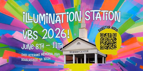 Beulah Church VBS 2026! Illumination Station!