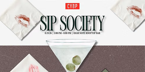 Sip Society Happy Hour: Part 4