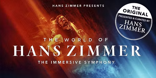 World of Hans Zimmer \u2013 The Immersive Symphony | Trier