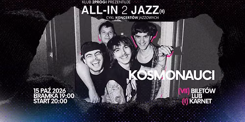 All-in 2 Jazz: Kosmonauci