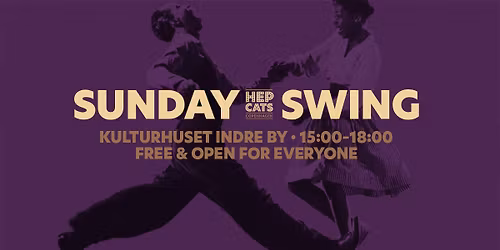 Sunday Swing - Weekly Socials for all swing-dancers in CPH (Lindy \/ Bal \/ Shag \/ Blues)