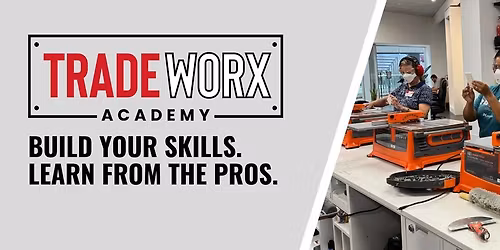 Intro To Power Tools Workshop - TradeWorx Academy - Fair Oaks Mall
