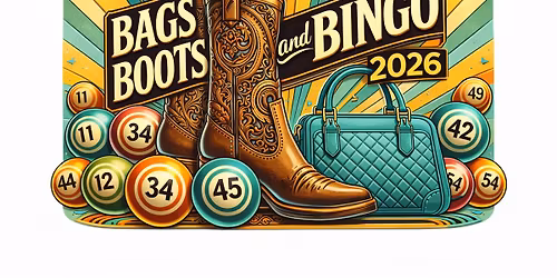 12th Annual Bags, Boots & Bingo!