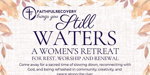 Still Waters Women's Retreat
