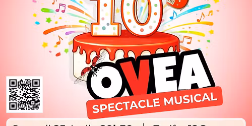 OVEA F\u00eate ses 10 ans- Spectacle Musical 25 et 26 Avril 2026