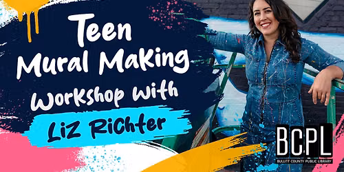 Teen Mural Making Workshop with Liz Richter