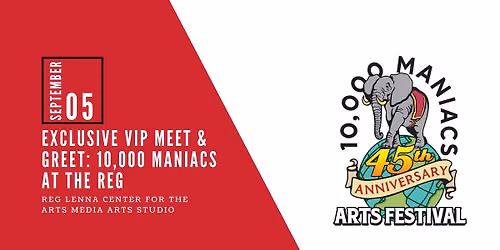 Exclusive VIP Meet & Greet: 10,000 Maniacs at The Reg