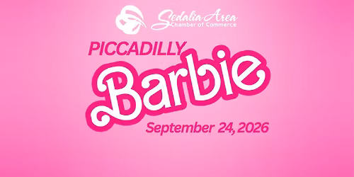 15th Annual - Sedalia Area Chamber of Commerce Gala - Piccadilly Barbie