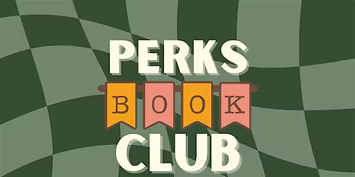 Perks of Reading Book Club - February 2026