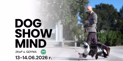 Jedyne takie szkolenie w Polsce - Dog Show Mind z Radkiem Blazo