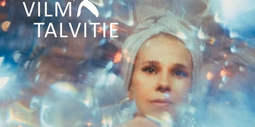 Vilma Talvitie (levyn julkaisu) + Janeveera @ Kulttuuritalo Telakka