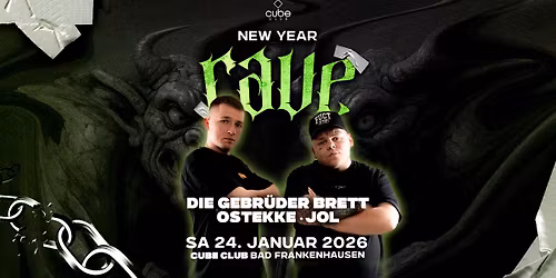 New Year Rave with DIE GEBRÜDER BRETT x OSTEKKE