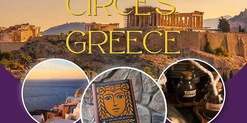 Walking in the Footsteps of Circe's Greece
