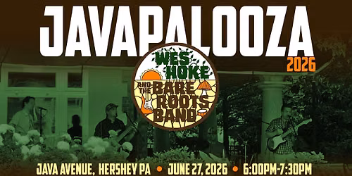 Wes Hoke and the Bare Roots Band @Javapalooza (6\/27\/2026 6:00-7:30)