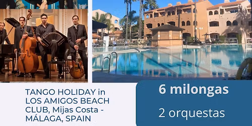 IV ENCUENTRO INTERNACIONAL AMIGOS TANGOS EN MIJAS, COSTA DEL SOL \ud83c\uddea\ud83c\uddf8