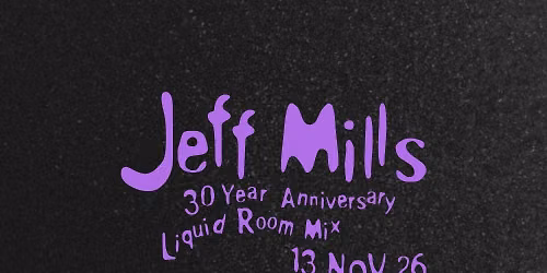 Jeff Mills CDMX 2026 | Mexico City