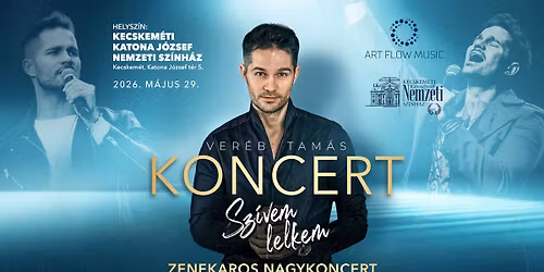 Sz\u00edvem-lelkem\/Ver\u00e9b Tam\u00e1s zenekaros nagykoncert