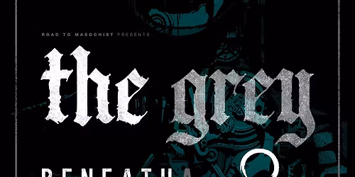 The Grey \/ Beneath a Steel Sky \/ Helve