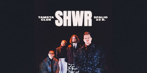 SHWR | Tamsta