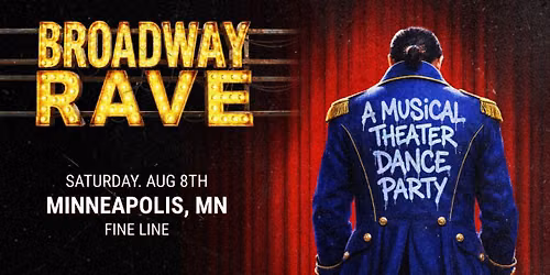 Broadway Rave