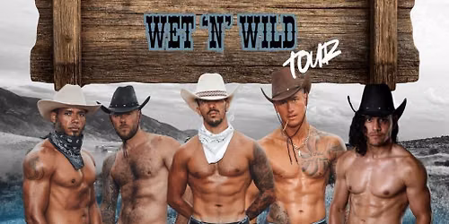 UK Pleasure Boys Wet & Wild Tour Bradford