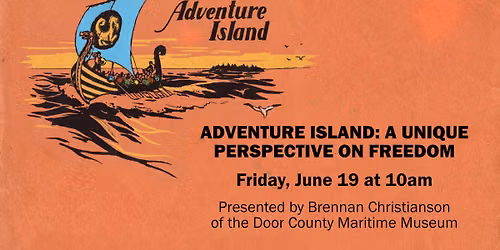 Adventure Island: A Unique Perspective on Freedom