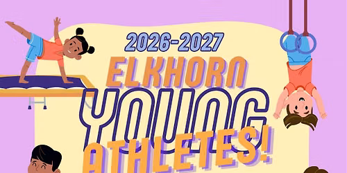 The 2026-2027 Elkhorn Young Athlete Season is HERE!