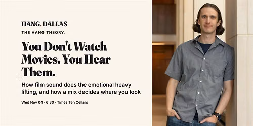 You Don't Watch Movies. You Hear Them.
