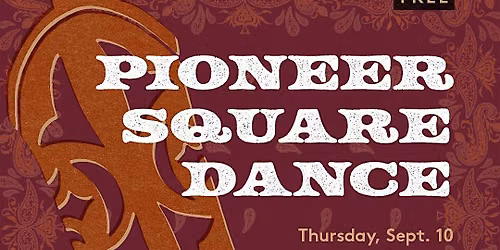 Pioneer Square Dance