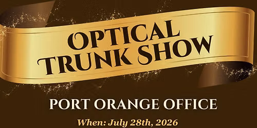 Port Orange Optical Trunk Show